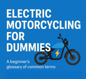 Electric motorcycling for dummies - THE PACK - Electric Motorcycle News